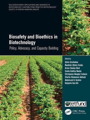 cover image of Biosafety and Bioethics in Biotechnology